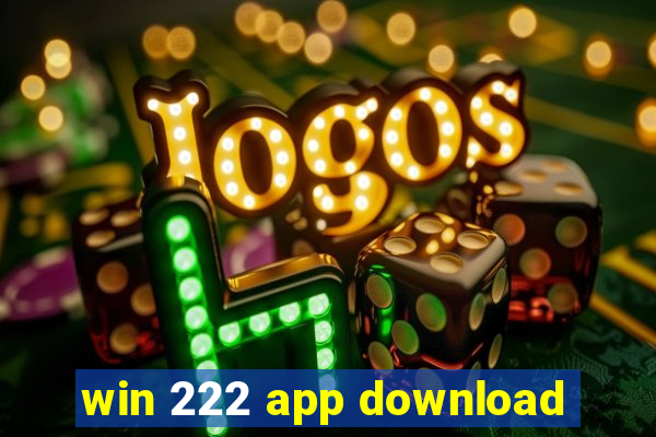 win 222 app download